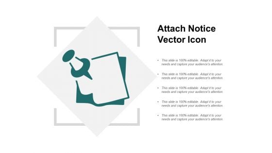 Attach Notice Vector Icon Ppt PowerPoint Presentation Ideas Graphics Download