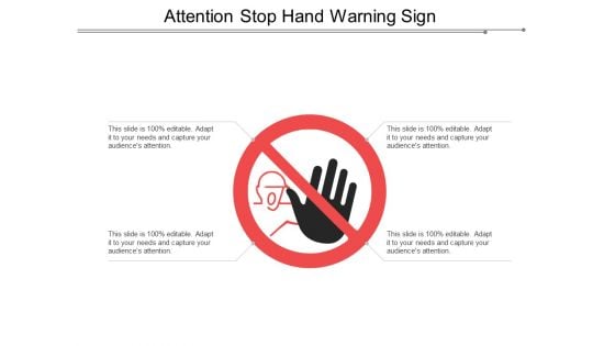 Attention Stop Hand Warning Sign Ppt PowerPoint Presentation Rules