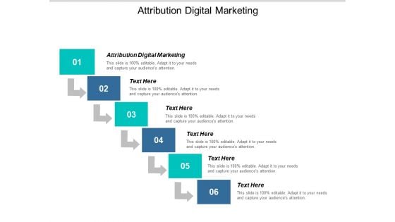 Attribution Digital Marketing Ppt PowerPoint Presentation Professional Inspiration Cpb