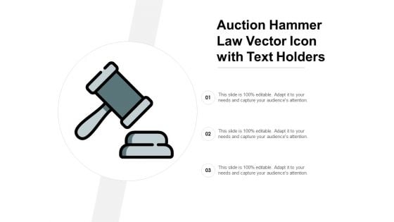 Auction Hammer Law Vector Icon With Text Holders Ppt Powerpoint Presentation File Layout