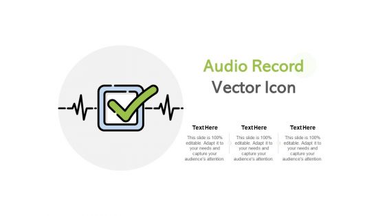 Audio Record Vector Icon Ppt PowerPoint Presentation Outline Outfit