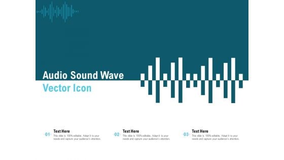 Audio Sound Wave Vector Icon Ppt PowerPoint Presentation Slides Portrait