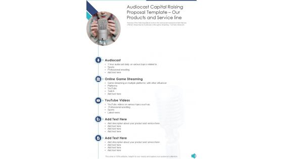 Audiocast Capital Raising Proposal Template Our Products And Service Line One Pager Sample Example Document