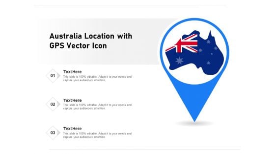 Australia Location With GPS Vector Icon Ppt PowerPoint Presentation Gallery Gridlines PDF