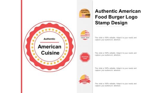 Authentic American Food Burger Logo Stamp Design Ppt PowerPoint Presentation File Elements