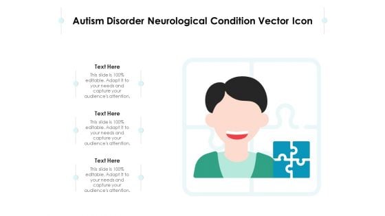 Autism Disorder Neurological Condition Vector Icon Ppt PowerPoint Presentation Professional Design Inspiration PDF