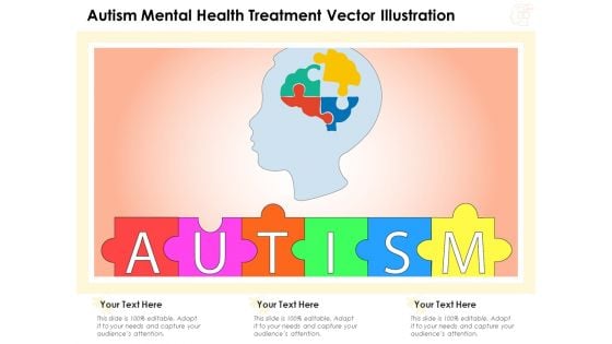 Autism Mental Health Treatment Vector Illustration Ppt PowerPoint Presentation Infographic Template Show PDF