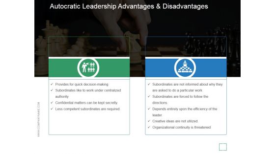 Autocratic Leadership Advantages And Disadvantages Ppt PowerPoint Presentation Picture