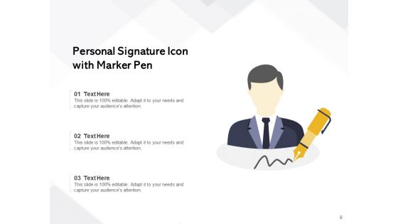 Autograph Icon Digital Pen Declaration Ppt PowerPoint Presentation Complete Deck