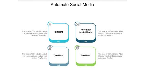 Automate Social Media Ppt PowerPoint Presentation Professional Ideas Cpb