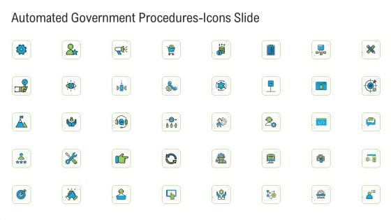 Automated Government Procedures Icons Slide Ppt Infographics Guidelines PDF