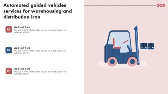 Automated Guided Vehicles Services For Warehousing And Distribution Icon Formats PDF