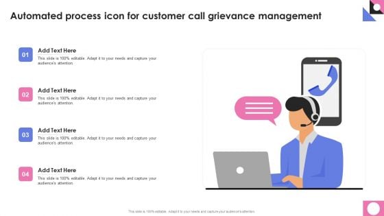 Automated Process Icon For Customer Call Grievance Management Background PDF