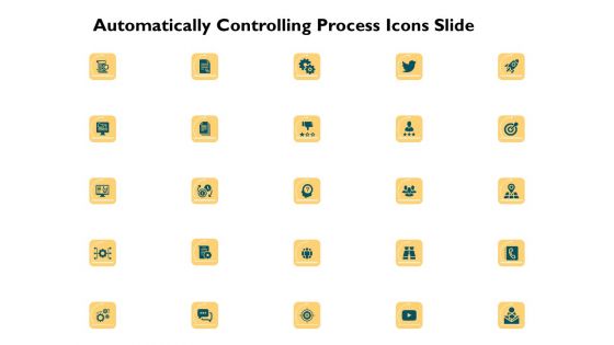 Automatically Controlling Process Icons Slide Introduction PDF