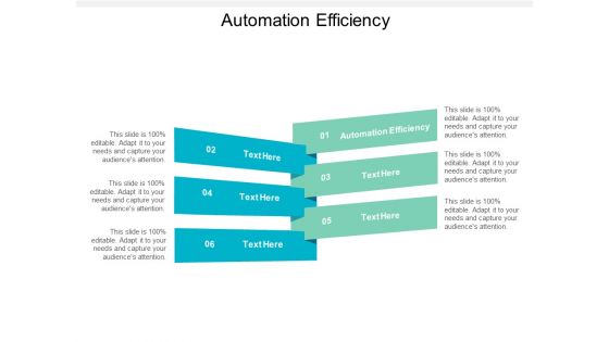 Automation Efficiency Ppt PowerPoint Presentation Model Slideshow Cpb