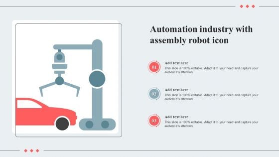 Automation Industry With Assembly Robot Icon Ppt Summary Slide Portrait