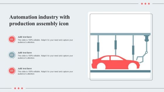 Automation Industry With Production Assembly Icon Ppt Inspiration Grid PDF