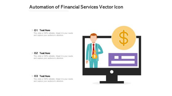 Automation Of Financial Services Vector Icon Ppt PowerPoint Presentation Gallery Rules PDF