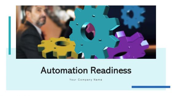 Automation Preparedness Training Workshops Ppt PowerPoint Presentation Complete Deck With Slides