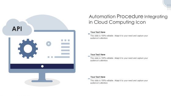 Automation Procedure Integrating In Cloud Computing Icon Ppt PowerPoint Presentation File Show PDF