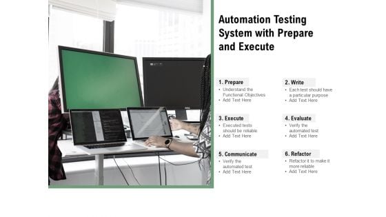 Automation Testing System With Prepare And Execute Ppt PowerPoint Presentation File Structure PDF