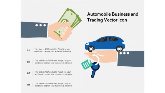 Automobile Business And Trading Vector Icon Ppt PowerPoint Presentation File Topics PDF