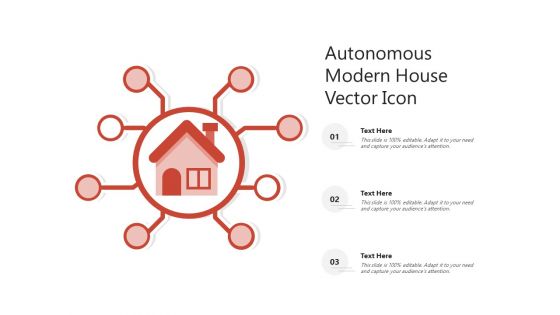 Autonomous Modern House Vector Icon Ppt PowerPoint Presentation Gallery Example PDF