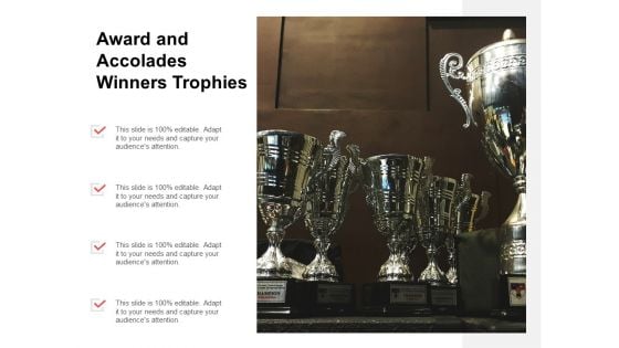 Award And Accolades Winners Trophies Ppt PowerPoint Presentation Icon Slide