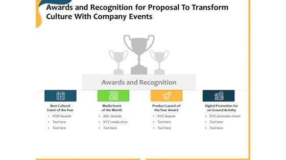 Awards And Recognition For Proposal To Transform Culture With Company Events Ppt Professional Rules PDF