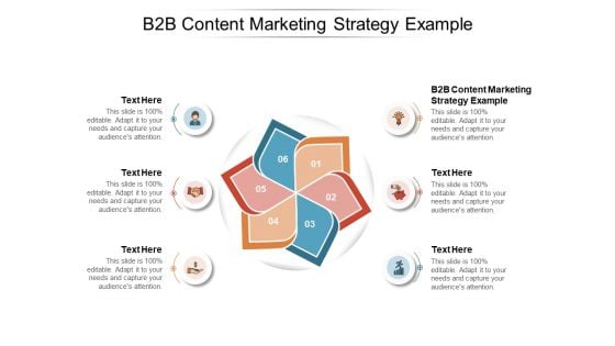 B2B Content Marketing Strategy Example Ppt PowerPoint Presentation Picture Cpb Pdf