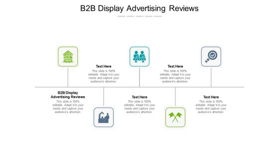 B2B Display Advertising Reviews Ppt PowerPoint Presentation Show Influencers Cpb Pdf