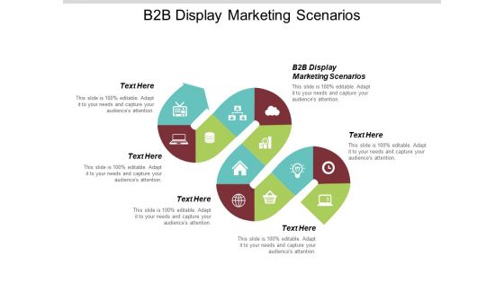 B2B Display Marketing Scenarios Ppt PowerPoint Presentation Icon Professional Cpb