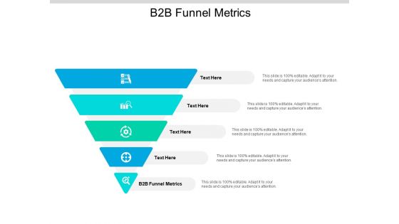 B2B Funnel Metrics Ppt PowerPoint Presentation Professional Slides Cpb