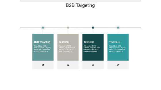B2B Targeting Ppt PowerPoint Presentation Portfolio Inspiration Cpb