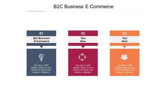 B2C Business E Commerce Ppt PowerPoint Presentation Styles Guidelines Cpb Pdf