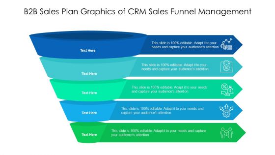 B2b Sales Plan Graphics Of Crm Sales Funnel Management Ppt PowerPoint Presentation Model Icons PDF