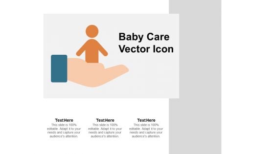 Baby Care Vector Icon Ppt PowerPoint Presentation Summary Template