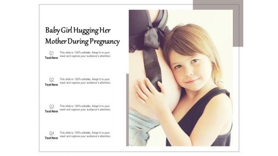 Baby Girl Hugging Her Mother During Pregnancy Ppt PowerPoint Presentation Portfolio Professional PDF