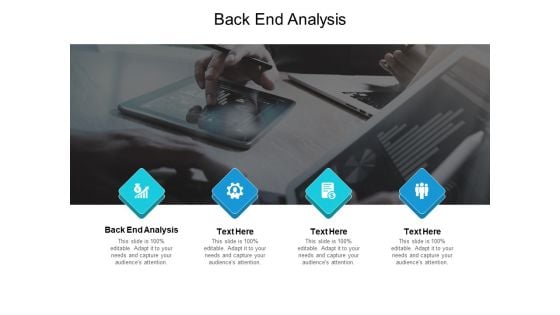 Back End Analysis Ppt PowerPoint Presentation Slides Examples Cpb