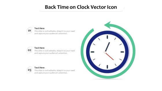 Back Time On Clock Vector Icon Ppt PowerPoint Presentation Icon Infographic Template PDF