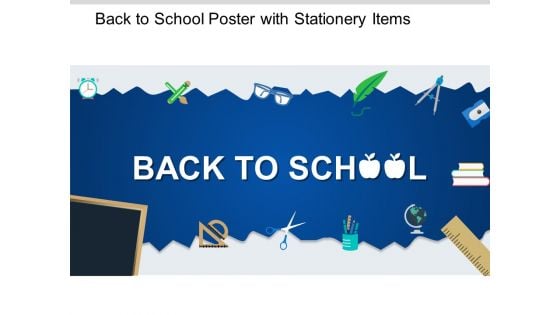 Back To School Poster With Stationery Items Ppt PowerPoint Presentation Show Influencers