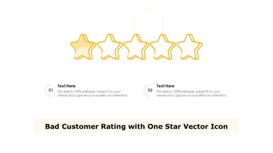 Bad Customer Rating With One Star Vector Icon Ppt PowerPoint Presentation Professional Design Inspiration PDF