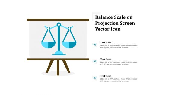 Balance Scale On Projection Screen Vector Icon Ppt PowerPoint Presentation Portfolio Show PDF