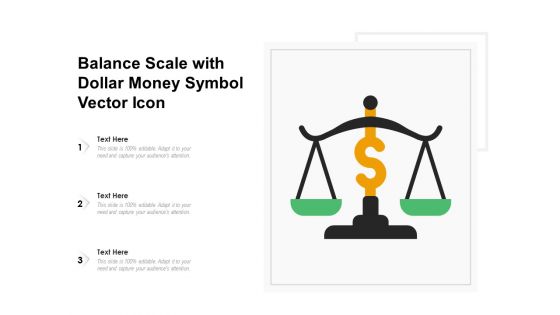 Balance Scale With Dollar Money Symbol Vector Icon Ppt PowerPoint Presentation File Styles PDF