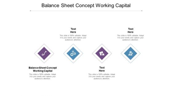 Balance Sheet Concept Working Capital Ppt PowerPoint Presentation Ideas Graphics Cpb