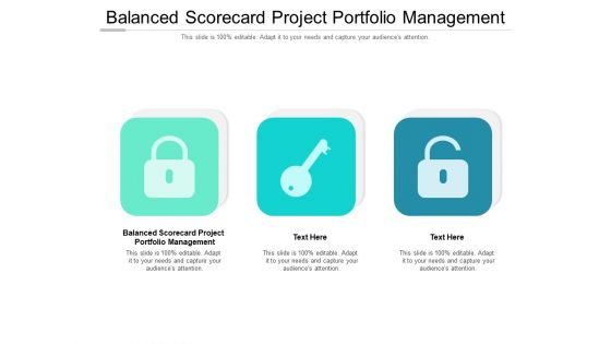 Balanced Scorecard Project Portfolio Management Ppt PowerPoint Presentation Outline Diagrams Cpb Pdf