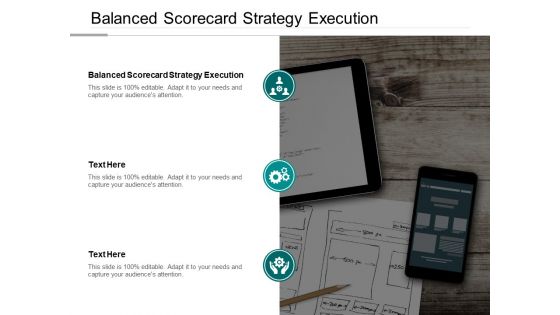 Balanced Scorecard Strategy Execution Ppt PowerPoint Presentation Professional Background Cpb