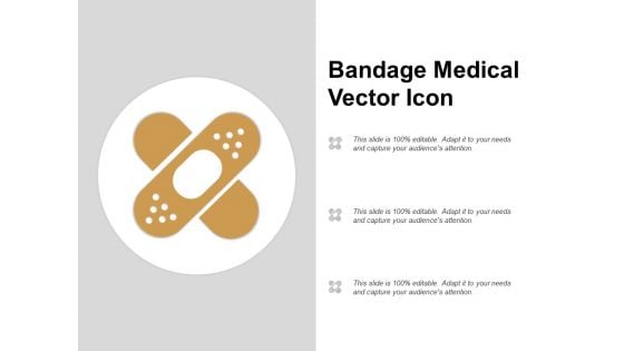 Bandage Medical Vector Icon Ppt PowerPoint Presentation Show Graphics Example