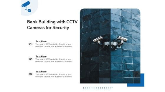 Bank Building With CCTV Cameras For Security Ppt PowerPoint Presentation Icon Background Images PDF