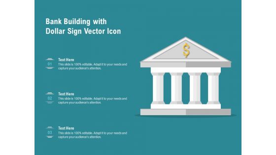 Bank Building With Dollar Sign Vector Icon Ppt PowerPoint Presentation File Skills PDF